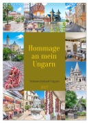 Cover-Bild zum Titel 'Hommage an mein Ungarn (Wandkalender 2027 DIN A3 hoch), CALVENDO Monatskalender' von 'Bodo Schmidt'