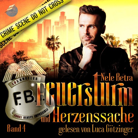 Feuersturm und Herzenssache - Nele Betra
