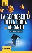 Cover-Bild zum Titel 'La sconosciuta della porta accanto' von 'Beth Miller'