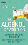 Cover-Bild zum Titel 'Die Algenöl-Revolution' von 'Michael Nehls'
