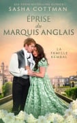 Éprise du marquis anglais (La famille Kembal, #1) - Sasha Cottman