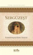 Cover-Bild zum Titel 'Sergüzest' von 'Samipasazade Sezai'