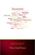 War and Peace - Leo Tolstoy