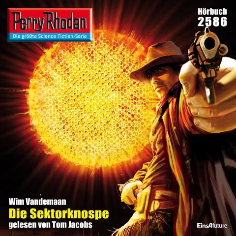 Perry Rhodan 2586: Die Sektorknospe - Wim Vandemaan