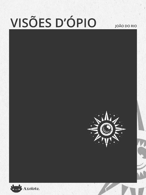 Visões d'ópio - João Do Rio