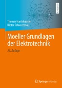 Cover-Bild zum Titel 'Moeller Grundlagen der Elektrotechnik' von 'Thomas Harriehausen, Dieter Schwarzenau'