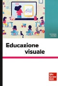 Cover-Bild zum Titel 'Educazione visuale' von 'Giuseppe Previtali'