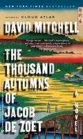 The Thousand Autumns of Jacob de Zoet - David Mitchell