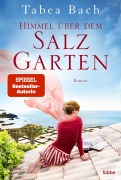 Cover-Bild zum Titel 'Himmel über dem Salzgarten' von 'Tabea Bach'