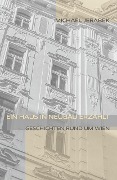 Cover-Bild zum Titel 'Ein Haus in Neubau erzählt' von 'Michael Jerabek'