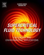 Cover-Bild zum Titel 'Supercritical Fluid Technology for Energy and Environmental Applications' von ''