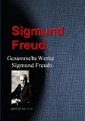 Cover-Bild zum Titel 'Gesammelte Werke Sigmund Freuds' von 'Sigmund Freud'
