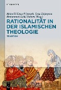 Cover-Bild zum Titel 'Rationalität in der Islamischen Theologie' von ''