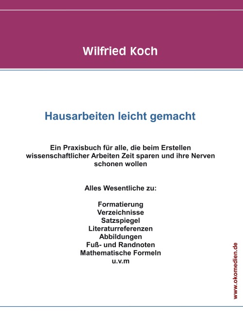 Hausarbeiten leicht gemacht - Wilfried Koch