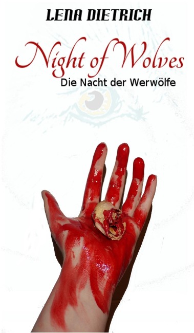 Night of Wolves - Lena Dietrich