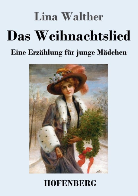 Das Weihnachtslied - Lina Walther
