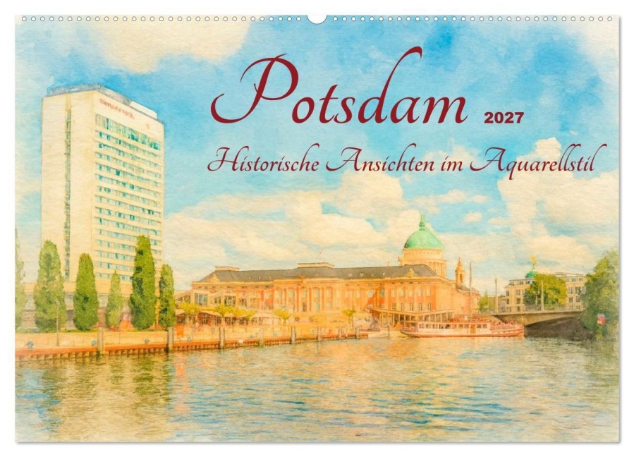 Potsdam - Historische Ansichten im Aquarellstil (Wandkalender 2027 DIN A2 quer), CALVENDO Monatskalender - Konstanze Junghanns