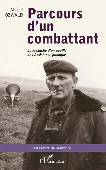Parcours d'un combattant - Michel Ozwald