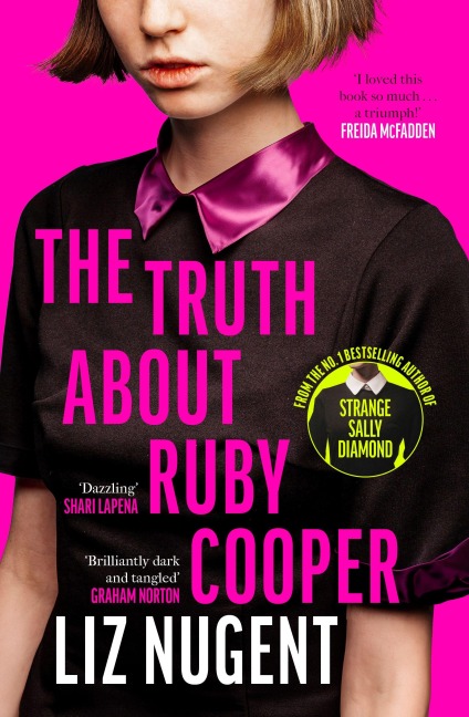The Truth About Ruby Cooper - Liz Nugent