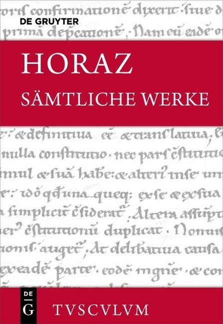 Sämtliche Werke - Horaz