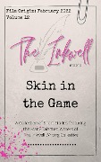 The Inkwell presents: Skin in the Game - The Inkwell