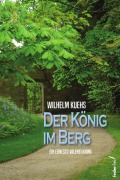 Cover-Bild zum Titel 'Der König im Berg' von 'Wilhelm Kuehs'