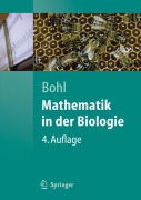 Cover-Bild zum Titel 'Mathematik in der Biologie' von 'Erich Bohl'