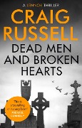 Cover-Bild zum Titel 'Dead Men and Broken Hearts' von 'Craig Russell'