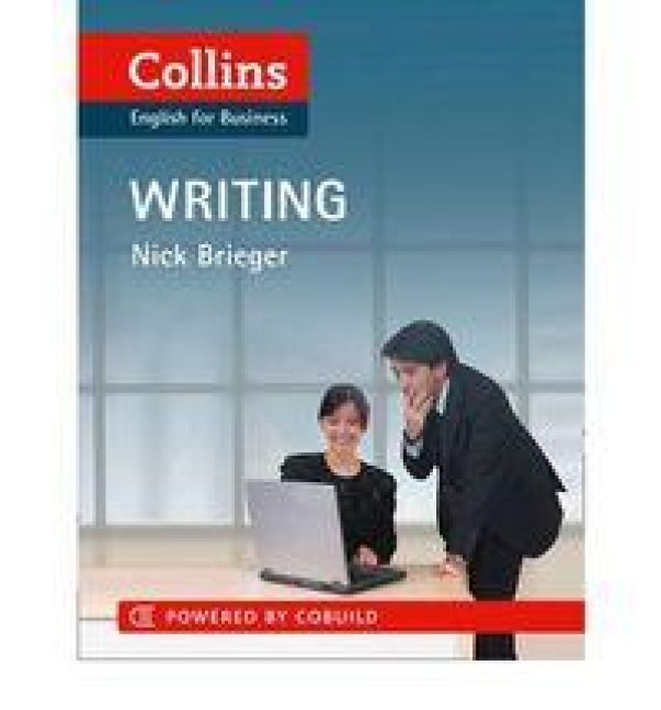 Collins English for Business: Writing - Nick Brieger