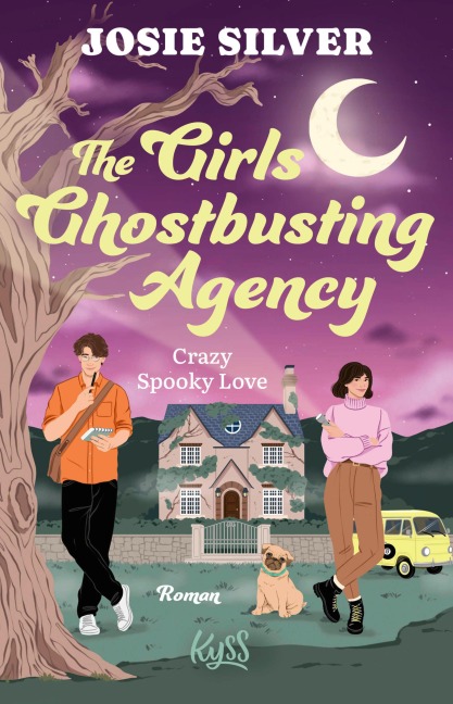 The Girls Ghostbusting Agency - Crazy Spooky Love - Josie Silver