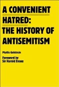 Cover-Bild zum Titel 'A Convenient Hatred' von 'Facing History and Ourselves'