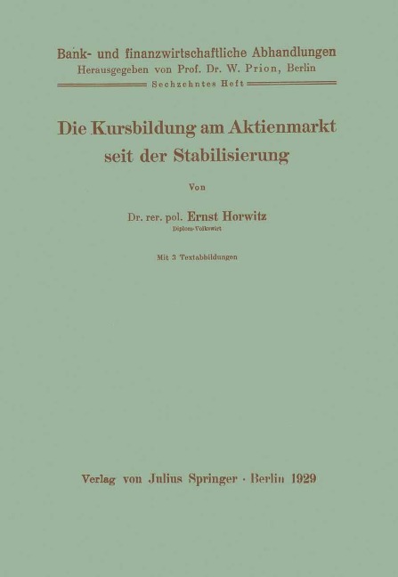 Die Kursbildung am Aktienmarkt seit der Stabilisierung - Ernst Horwitz