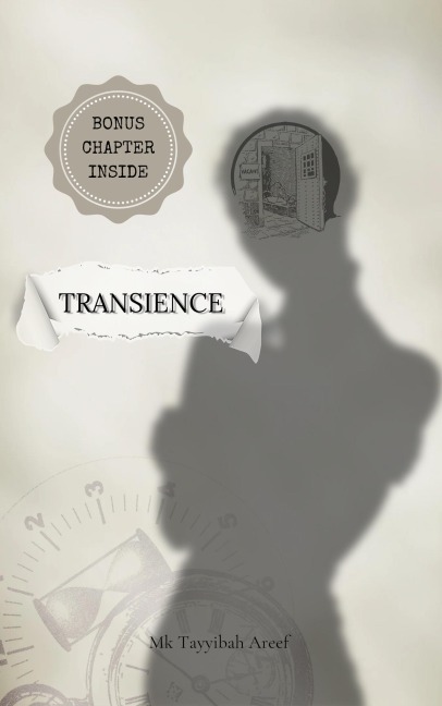 Transience - Mk Tayyibah Areef