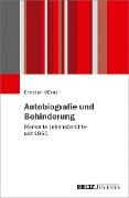 Cover-Bild zum Titel 'Autobiografie und Behinderung' von 'Christian Mürner'