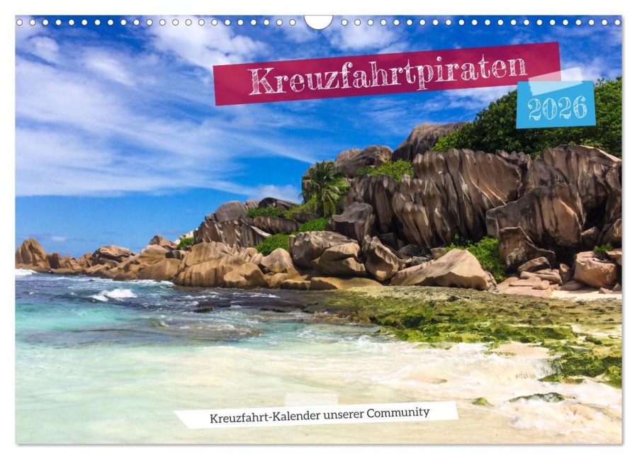 Kreuzfahrtpiraten (Wandkalender 2026 DIN A3 quer), CALVENDO Monatskalender - Martin Schuster