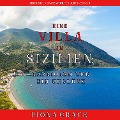 Cover-Bild zum Titel 'Eine Villa in Sizilien: Kapriolen und ein Unglück (Ein Hund und Katz Wohlfühlkrimi ¿ Band 4)' von 'Fiona Grace'