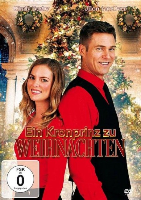 Ein Kronprinz zu Weihnachten - Anthony C. Ferrante, Christopher Cano, Mikel Shane Prather, Chris Ridenhour