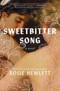 Cover-Bild zum Titel 'Sweetbitter Song' von 'Rosie Hewlett'