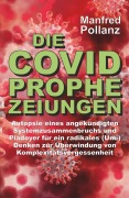 Cover-Bild zum Titel 'Die Covid-Prophezeihungen' von 'Manfred Pollanz'