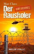 Cover-Bild zum Titel 'Der Rausholer' von 'Max Claro'