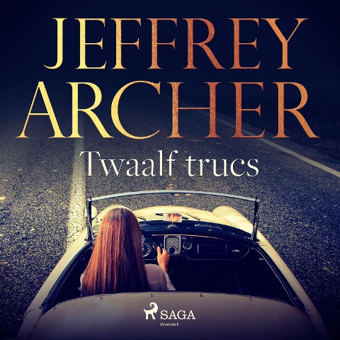 Twaalf trucs - Jeffrey Archer