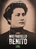 Cover-Bild zum Titel 'Mio fratello Benito' von 'Edvige Mussolini'
