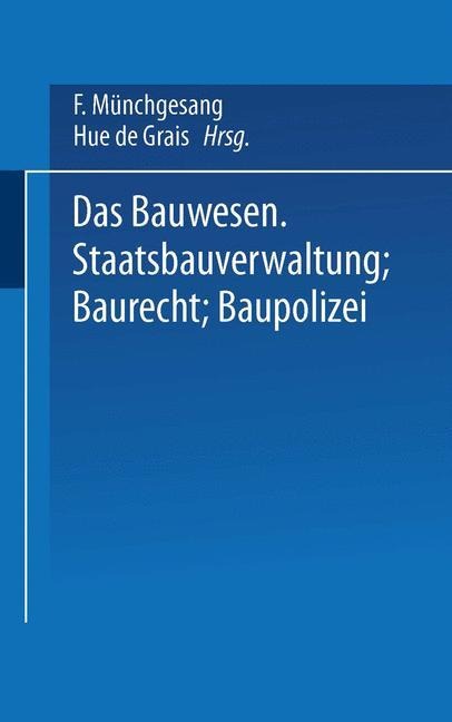 Das Bauwesen - F. Münchgesang