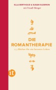 Cover-Bild zum Titel 'Die Romantherapie' von 'Traudl Bünger, Ella Berthoud, Susan Elderkin'
