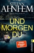 Cover-Bild zum Titel 'Und morgen du' von 'Stefan Ahnhem'
