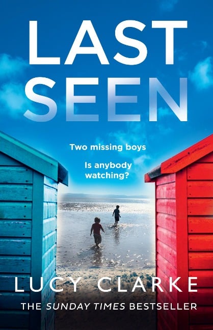 Last Seen - Lucy Clarke