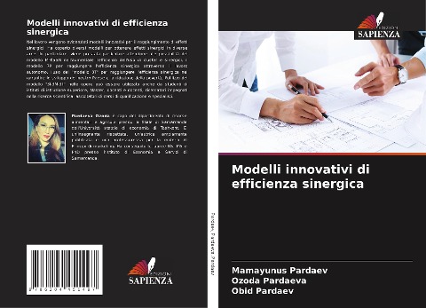 Modelli innovativi di efficienza sinergica - Mamayunus Pardaev, Ozoda Pardaeva, Obid Pardaev