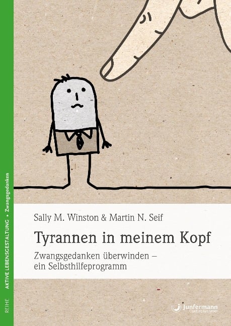 Tyrannen in meinem Kopf - Sally M. Winston, Martin N. Seif