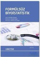 Formülsüz Biyoistatistik - Handan Ankarali, Sengül Cangür, Mehmet Ali Sungur