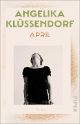 Cover-Bild zum Titel 'April' von 'Angelika Klüssendorf'